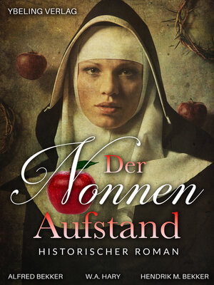 cover image of Der Nonnen-Aufstand